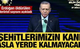 Cumhurbaşkanı Erdoğan: Şehitlerimizin kanı asla yerde kalmayacak!