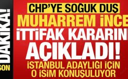 Muharrem İnce’den CHP’ye soğuk duş! Seçim kararını duyurdu, İstanbul için o isim ön planda