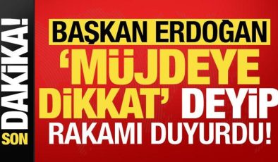 Başkan Erdoğan’dan son dakika açıklamaları! ‘Müjdeye dikkat’ deyip rakamı duyurdu…