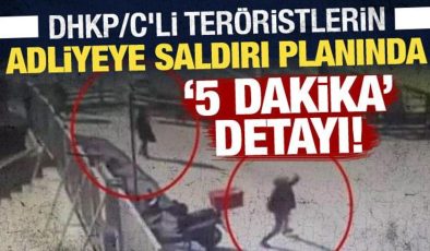 DHKP/C’li teröristlerin adliyeye saldırı planında ‘5 dakika’ detayı!