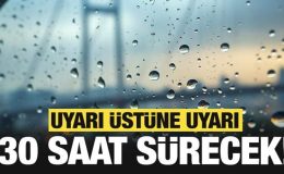 Son dakika: Meteoroloji’den İstanbul için uyarı üstüne uyarı: 30 saat sürecek!