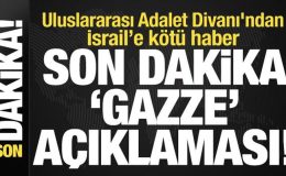 Son dakika: Uluslararası Adalet Divanı’ndan son dakika Gazze çağrısı! İsrail’e kötü haber