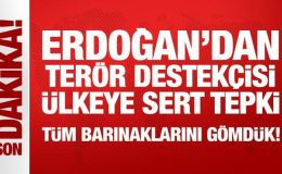 Erdoğan’dan terör destekçisi ülkeye sert tepki: Tüm barınaklarını gömdük!