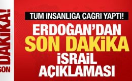 Erdoğan’dan son dakika İsrail ve Hamas açıklaması! Tüm insanlığa resmen çağrı yaptı