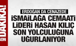 İsmailağa Cemaati lideri Hasan Kılıç son yolculuğuna uğurlanıyor