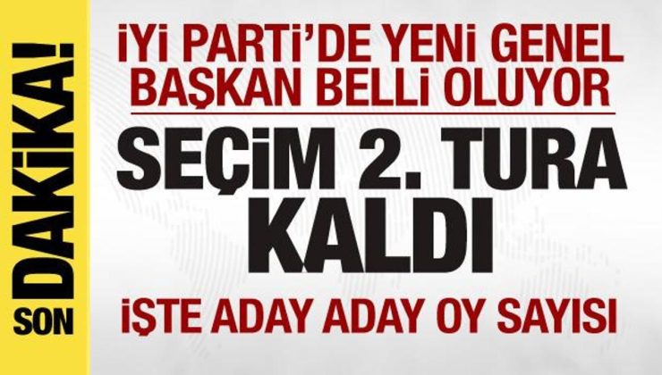 İYİ Parti’de seçim! Yeni genel başkan belli oluyor! Seçim 2. tura kaldı! İşte oy oranları